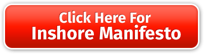 Click Here For Inshore Manifesto