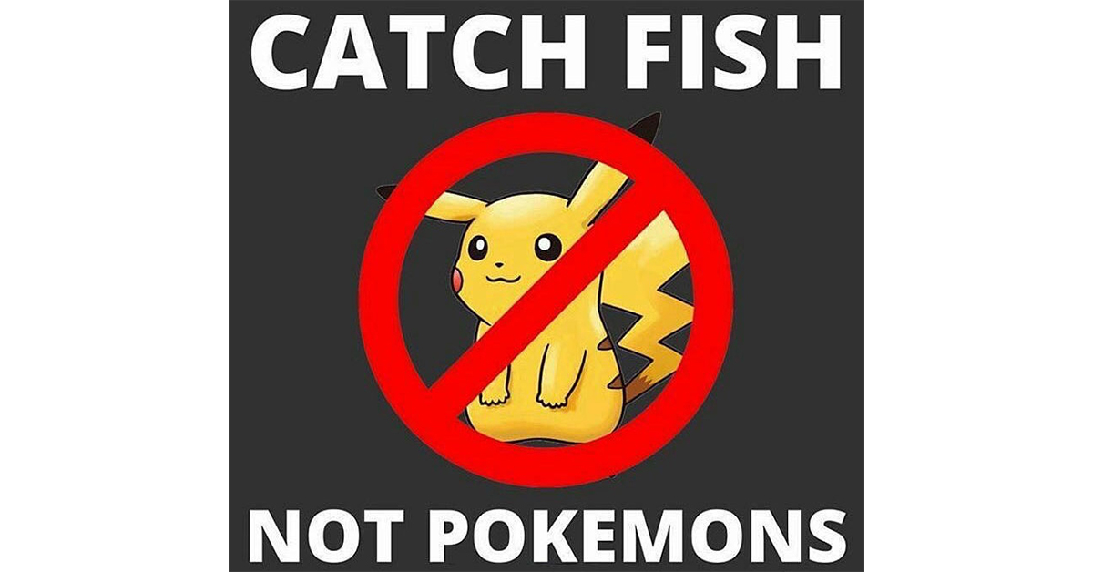 http://catching%20fish%20vs%20catching%20pokemon