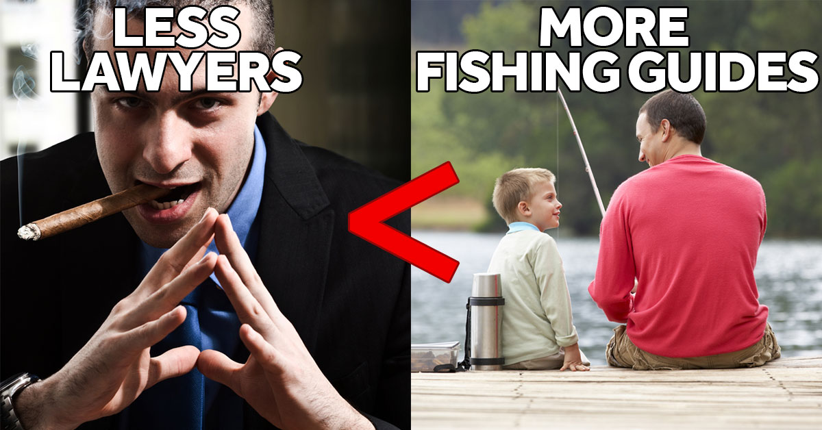 http://more%20fishing%20guides%20and%20fewer%20lawyers